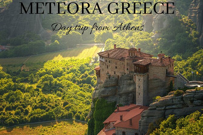 The Top Meteora Greece Private Day Tour from Athens - Why Meteora makes this Athens day trip special